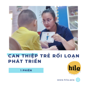 CAN THIỆP TRẺ RỐI LOẠN PHÁT TRIỂN